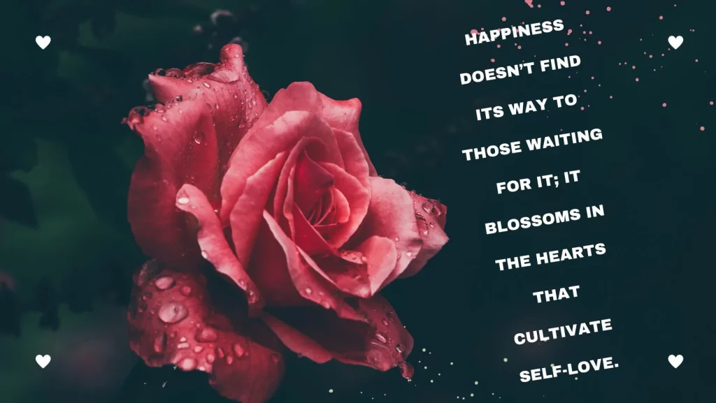 Happiness Self-Love Quote